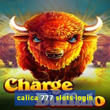 calica 777 slots login